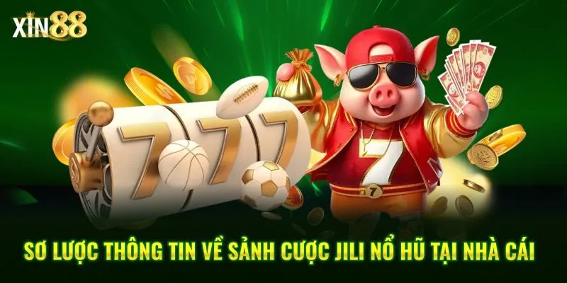 Jili nổ hũ Xin88 đang là sự lựa chọn hàng đầu của nhiều người chơi Jili nổ hũ Xin88 đang là sự lựa chọn hàng đầu của nhiều người chơi